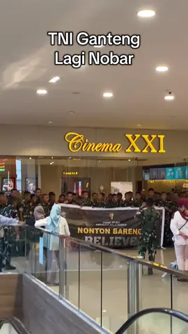 TNI ganteng lagi Nobar