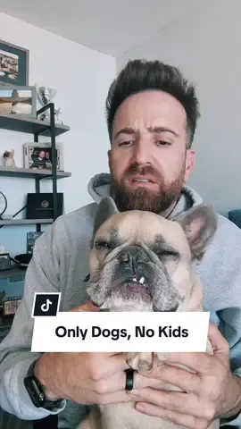 The conversation happens too often… #childfreemillennial #childlessmillennial #dogparent #dogs #dogdad #frenchbulldog #comedy #trend