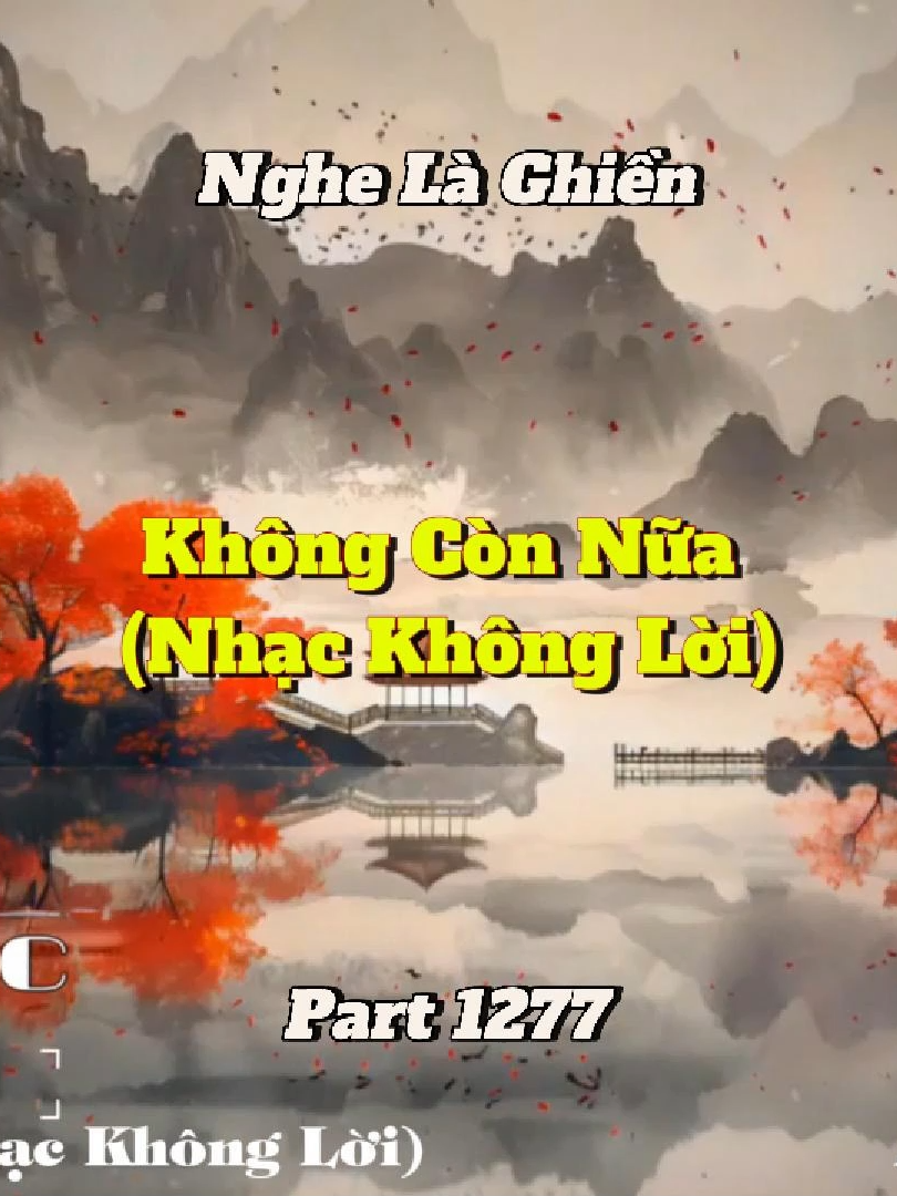 Nhạc dành cho những người mong manh dễ vỡ - Không Còn Nữa (Nhạc Không Lời) - Part 1277 #shinmusiccc #nhacchill #khongconnua🖤 #nhackhongloi #chill