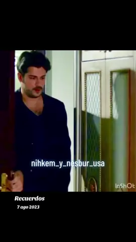 #Recuerdos ♥️KARA SEVDA♥️AMOR ETERNO♥️ #karasevda #edlesslove #amoreternous #nihankemal #nesbur #nihkem 