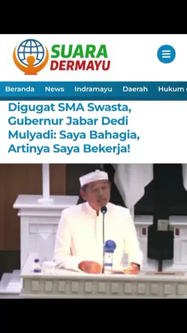 Gubernur Jawa Barat, Dedi Mulyadi, memberikan respons mengejutkan usai kebijakan yang ia keluarkan digugat oleh delapan organisasi SMA swasta di Pengadilan Tata Usaha Negara (PTUN) Bandung. Baca selengkapnya di Suaradermayu.com https://suaradermayu.com/suaradermayu-com-dedi-mulyadi-digugat-sma-swasta-respons-mengejutkan/