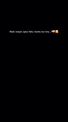 Wahi insaan apko faltu manta hai hna…?❤️‍🩹🫠 #broken #relatable #relatablepost #alone #a I on e #reality #sadquotepage #reelitfeelit #reelsnepal🇳🇵🤍🥀  #reels #explore #explorepage + #tranding #ownvoice #fyp #viralpost