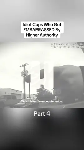 Idiot Cops Who Got EMBARRASSED By Higher Authority
