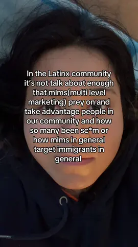#latinx #latino #mlms #multilevelmaketing #antimlm #latinocommunity #latinxcommunity #immigrants 