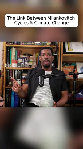 The Link Between Milankovitch Cycles & Climate Change #startalk #iceage #educational #neildegrassetyson #science 