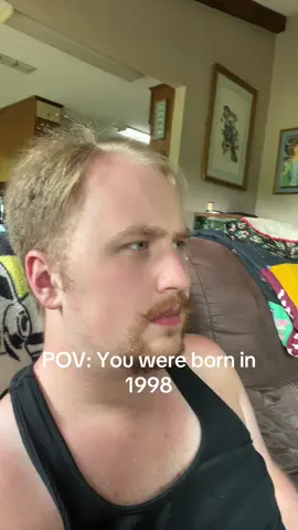 POV: You were born in 1998 #fyp #foryoupage 