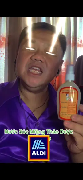 “Nước súc miệng thảo dược ALDI” 😭🥀 #minhbeo #aldi #meme #nuocsucmieng #fyp 