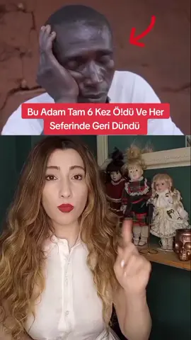 Bu Adam Tam 6 Kez Ö!dü Ama Her Seferinde Geri Dündü... #ilginç #ilginçvideolar #hikaye #gerçekhikayeler #nurözkurt 