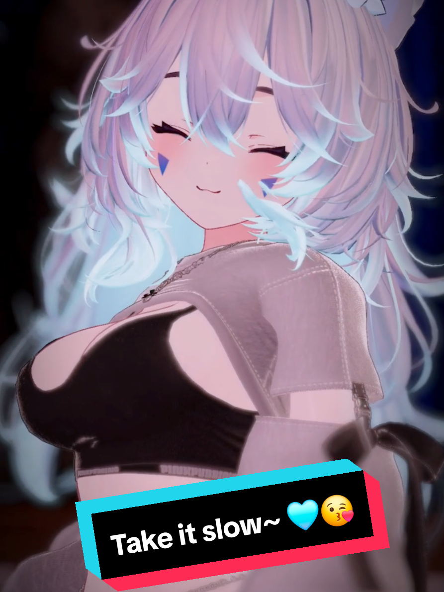 You should Take it slow~ 😘🩵 #kailupi #vtuber #wolfgirl #cute #vrc #vrchat 