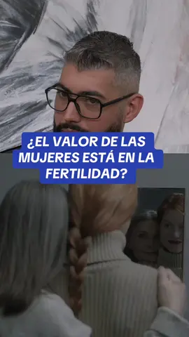 El valor de las mujeres está en la fertilidad #solteros #solteras #amor #parejas #mujeres #hombres #relaciones #usa🇺🇸 #fyp 