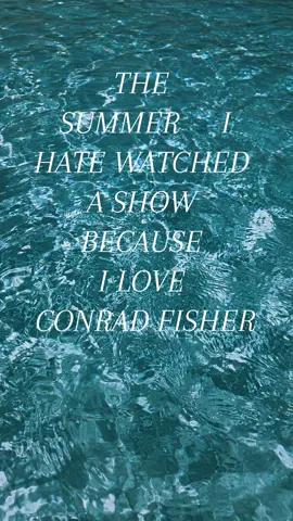 episode 5 is the only one that's enjoyable and rewatchable at this point in the season imo #thesummeriturnedpretty #tsitp #conradfisher #teamconrad #tsitpseason3 