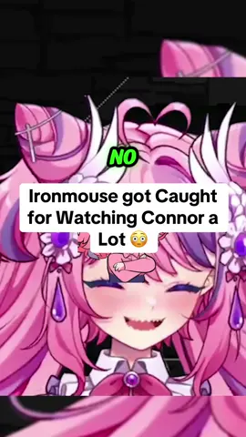 Ironmouse got Caught for Watching Connor a Lot 😳 #ironmouse #vtuber #cdawgva 