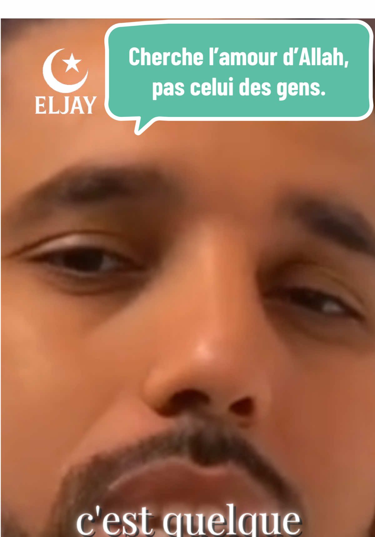 Quand Allah aime quelqu’un, Il dit à l’ange Djibril : “Aime-le” et Djibril l’aime. Puis Djibril dit aux habitants des cieux : “Allah aime cette personne, aimez-la aussi” et elle sera aimée sur terre. Cherche l’amour d’Allah, tout le reste suivra.