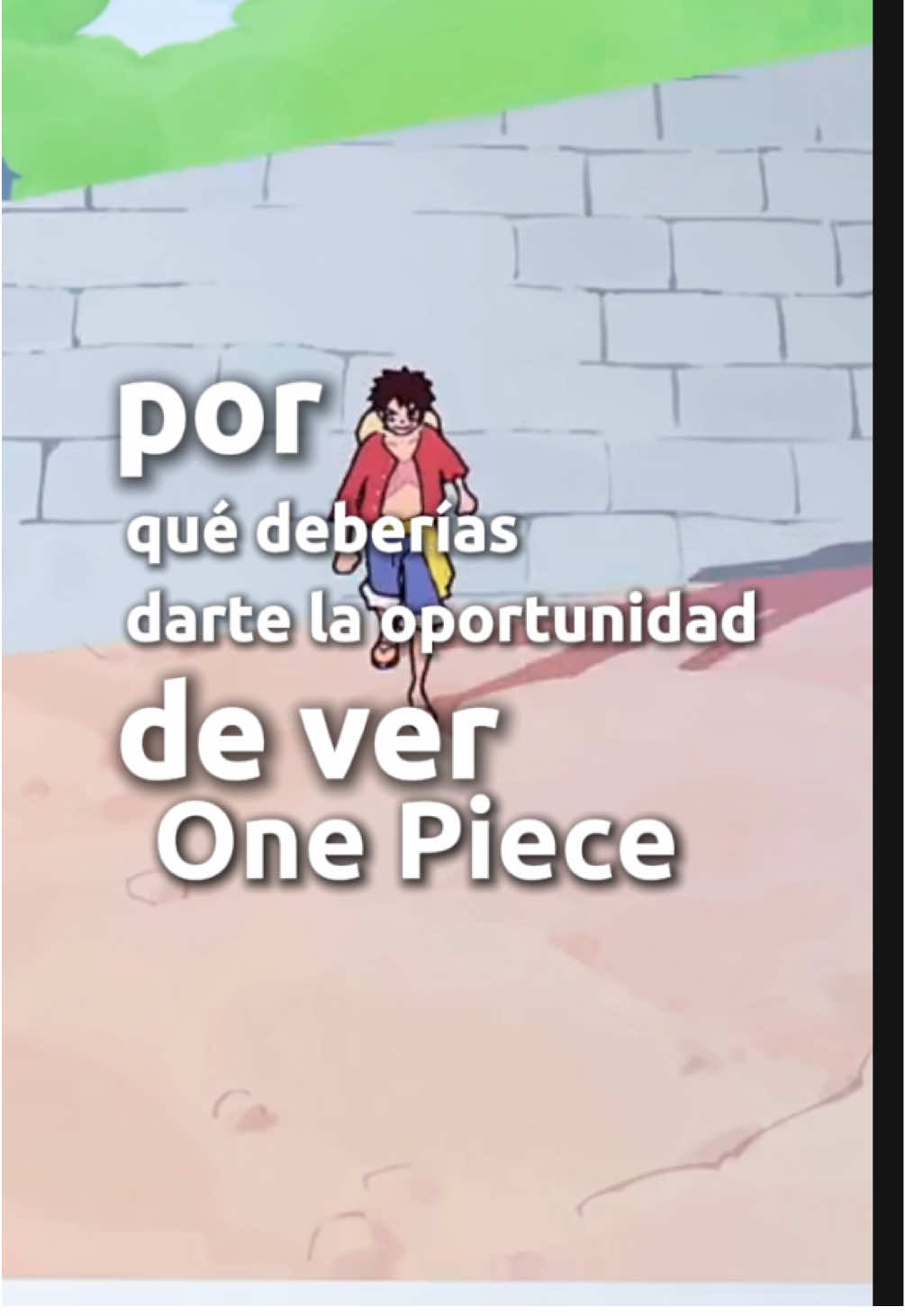 ¿Por qué deberías ver One Piece ?#onepiece #luffy #zoro #sanji #nami 