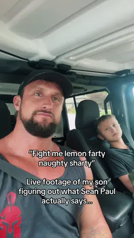 Live footage of my son figuring out what Sean Paul actually says…