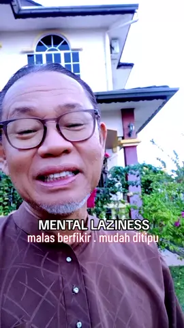 Mental Laziness atau gejala malas berfikir menyebabkan ramai orang menjadi mangsa penipuan digital  #paksusoder #motivation 