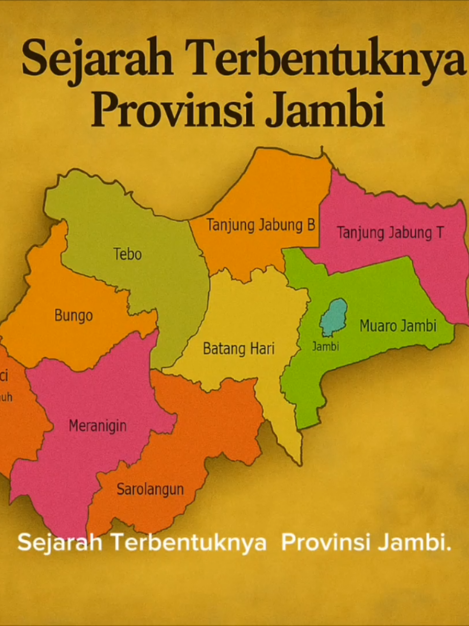 Sejarah Terbentuknya Provinsi Jambi #jambi #jambipride ##jambitiktok #jambiviral #sejarah #batanghari #provinsijambi #jambielok