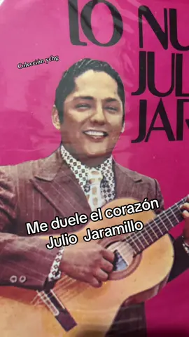 #juliojaramillo #julitojaramillo🥃 #julitojaramillo🥃 #coleccionista #meduele #medueleelcorazon #valsperuano🇵🇪🎺 #colombia #ecuador #peru🇵🇪 #latinos #longplay #latinoamerica #canciones #songs 