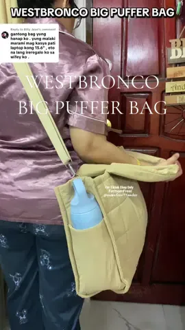 Replying to @Billy Jean Di kana magdadala ng extrang bag sa laki ng Westbronco Puffer Bag na to / Large Bag for Women #westbroncopufferbag #largecapacitybag #spaciousbag #shoulderbag #bigpufferbag @WESTBRONCO.PH 
