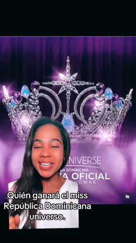 Quién ganará el miss República Dominicana universo. #missrepublicadominicana #missrepublicadominicanauniverso #missrduniverso #missuniverse #missiniverse2025 #missrduniverso2025 