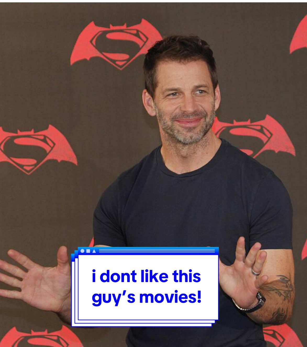 how much of a zack snyder fan would you think I am?