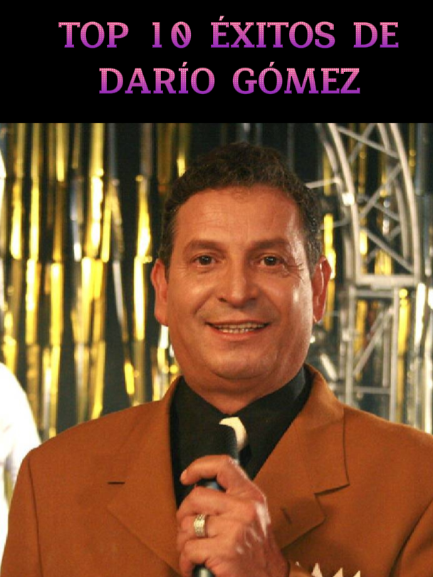 Top 10 Darío Gómez  #dariogomez #top10 #musicapopular #despecho