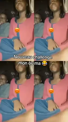 #nouveau challenge à vous 😂😂mon ou ma Mariam à dis mon maman 🤣🤣