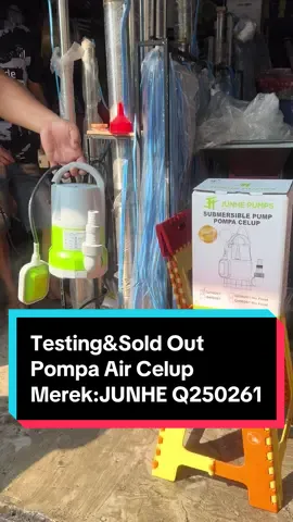 Testing&Sold Out Pompa Celup Merek:JUNHE Q250261 #fyp#pompa#air#celup#junhe#hidayahteknik1madiun#madiun