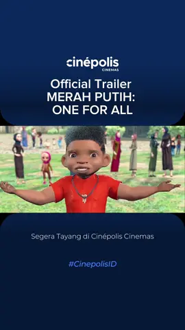 Official Trailer - MERAH PUTIH: ONE FOR ALL Film animasi anak Indonesia pertama bertema kebangsaan.  Saksikan Merah Putih: One For All, tayang mulai 14 Agustus 2025 di Cinépolis Cinemas.  #MerahPutihOneForAll #CinepolisID 