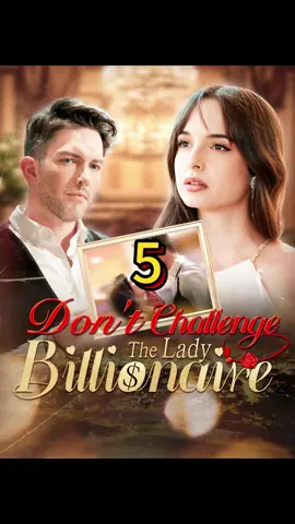 Dont challenge the lady billionaire#sketch #boss #tv #usa #CEO #playlet #billionaire #Love #goodshort 