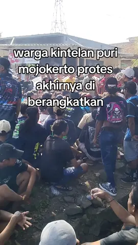 warga kintelan puri mojokerto protes akhirnya di berangkatkan