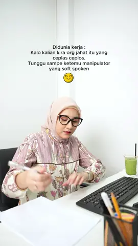Belum aja ketemu yang softspoken tapi manipulator handal. 👀 Hati-hati, bukan semua yang kalem itu tulus… kadang justru diam-diam nyusun strategi #corporatelife #officeday #officelife #worklife #officehumor #batik #fyp #genz #batikkerja 