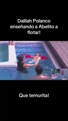 Dalilah Polanco enseñando a nadar a Abelito #lacasadelosfamosos #lcdlf #lcdlfmx #dalilahpolanco #abelito #paratiiiiiiiiiiiiiiiiiiiiiiiiiiiiiii 
