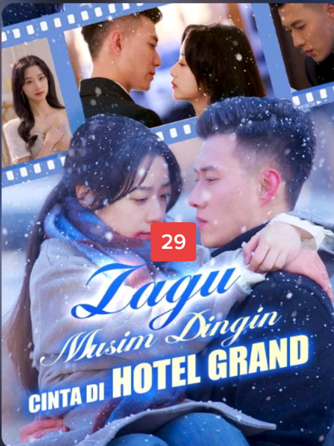 Bagian 29 - Lagu Musim Dingin , Cinta Di Hotel Grand.. #huangwenbo #wangxiaoyi #dramachina #cdrama #4upage #lewatberanda #fypage 
