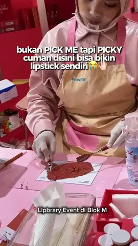 bukan PICK ME tapi aku PICKY banget, disini bisa bikin lip sendiri woy😭✅ #inspirasiparagon #Wardah #LipstickDayWardah  #ColourCuriousLipstickDay #LipCall 