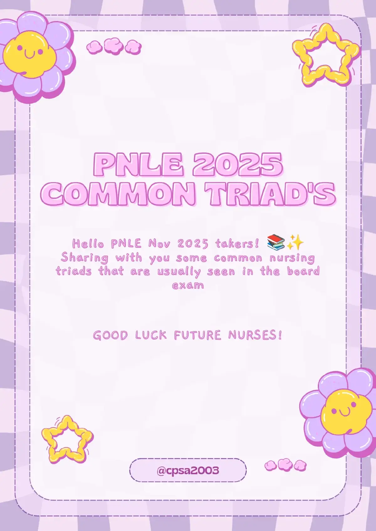 HELLO EVERYONE! SHARING WITH YOU SOME COMMON TRIAD'S IN NURSING. GOOD LUCK! #fypage #fyp #rn2025 #nursing #boardexam #topnotcher #PNLE2025 #NURSE #PNLE #fypシ゚viral 