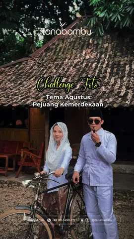 CHALLENGE FOTO – Tema Agustus: Pejuang Kemerdekaan Hadiah: 500 ribu rupiah untuk 2 pemenang! 📅 Periode Unggah: 1 – 25 Agustus 2025 📢 Pengumuman Pemenang (paling kreatif): 26 Agustus 2025  Cara Ikutan: 1.	Foto di salah satu spot Tanabambu 2.	Gunakan kostum bertema: Baju Jawa, Veteran, Kostum Pahlawan atau Gaya Jadul 70-an. 3.	Unggah foto atau videomu ke Instagram dengan caption bertema kemerdekaan dan tag akun @tanabambu. Mari abadikan momen kemerdekaan dengan semangat para pejuang dan nuansa budaya lokal Tanabambu!  #wisatajakarta #harikemerdekaan