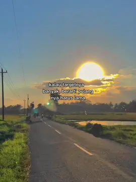 semangat buat pejuang  #fyppppppppppppppppppppppp #foryourpage #sunset #motivasi #lewatberanda 
