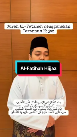 Sifat tarannum hijjaz ni bacaan Al-Fatihah anda akan rasa lebih syahdu dan lebih dekat dengan bacaan qari-qari timur tengah. #tarannum #hijjaz #mthqa 