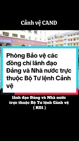 Phòng Bảo vệ các đồng chí lãnh đạo Đảng và Nhà nước trực thuộc Bộ Tư lệnh Cảnh vệ#botulenhcanhve #canhve #canhve_k01 #k01 #congannhandan #congan #bocongan #police #cand 