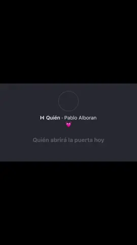 #quien #plaboalboran #lryics #nota #song #instagram 