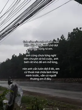 tình cảm của anh nó vẫn luon hien dien d do, luon chờ đợi một hy vọng từ em. anh cũng chưa từng nghĩ - đến chuyện sẽ bỏ cuộc, anh biết rất khó để em mở lòng nên anh vẫn luôn đợi ở đó, em cứ thoải mái chữa lành lòng mình trước, vẫn có người thương em ở đây. #xhtiktok #fyp #vantruong #couple 