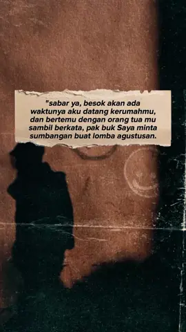 sabar ya #fyp #agustus #CapCut #pemuda_insomnia23 #katakata 