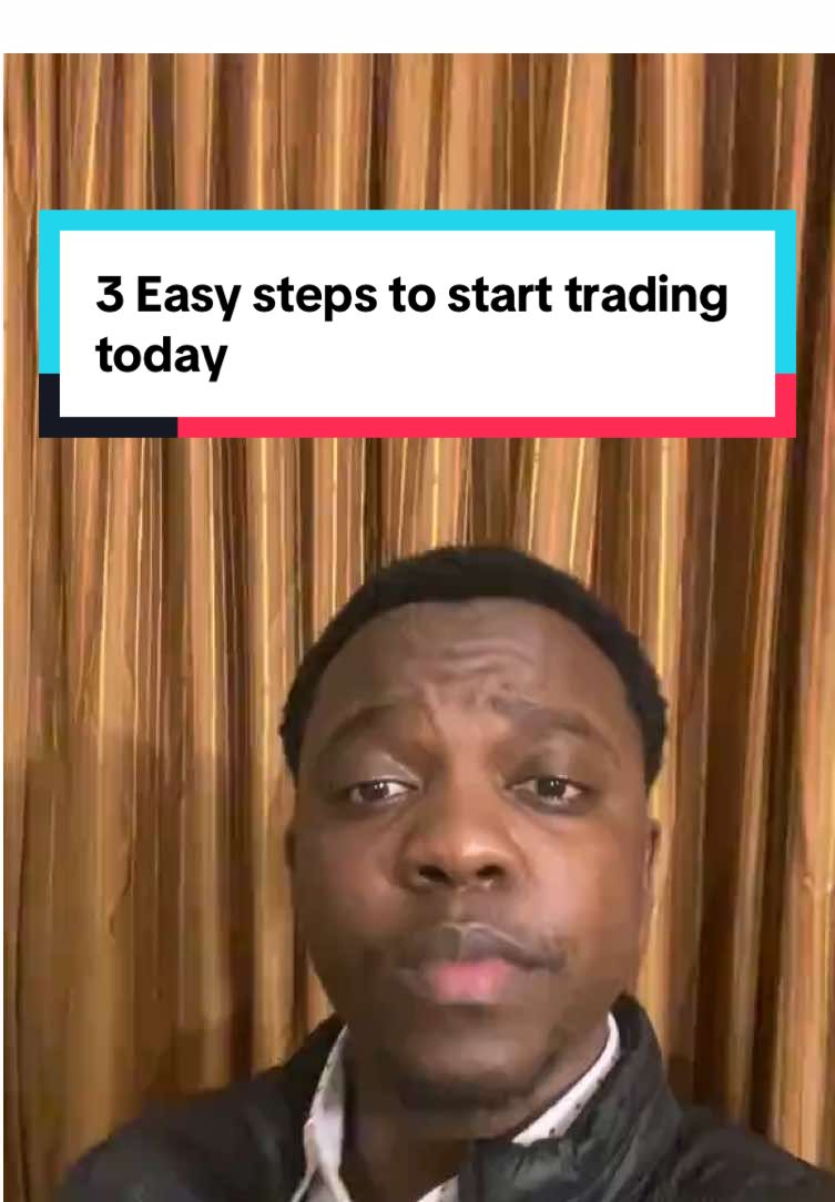 3 Easy Steps for you to start trading today! #finance #investing #trading #kenyantiktok🇰🇪 