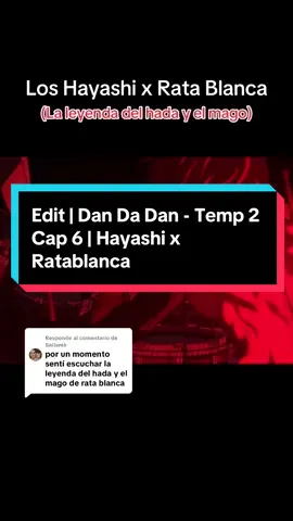 Respuesta a @Saitamà pues ni queda nada mal jaja, se ajustan un poco los tiempos y queda. #fyp #anime #otaku #dandadan #hayashi #ratablanca #laleyendadelhadayelmago #edit 