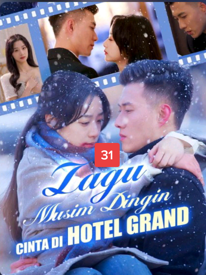 Bagian 31 - Lagu Musim Dingin , Cinta Di Hotel Grand.. #huangwenbo #wangxiaoyi #dramachina #cdrama #4upage #lewatberanda #fypage 