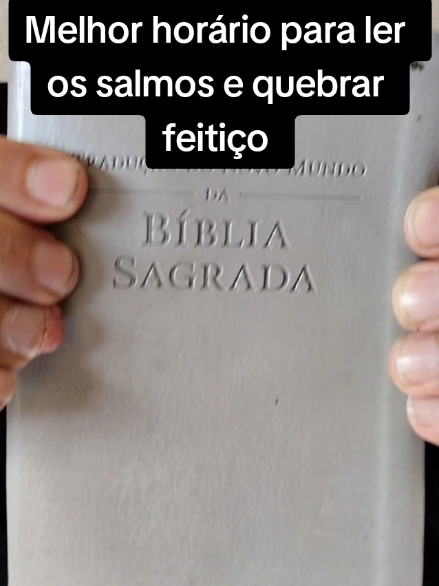 A responder a @lionysilva  Melhor horário para orar salmos e desfazer feitiços. #salmo91 #cristaosnotiktok #hoodoo #oracao #oracaododia #oracaopoderosa #oracao #espiritualidade #biblianotiktok #salmos 