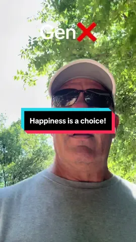Happiness is a choice! #gen❌ #fyp #genxtiktokers #genxcrew #genxfamily #over50ontiktok #over40ontiktok Generation X Gen X gen X tik tok Over 40 Over 50