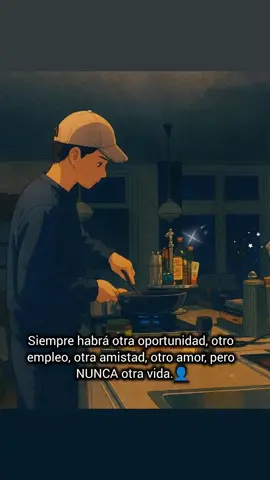 Siempre habrá otro oportunidad...