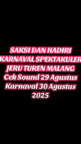 SaKsikan Karnaval Desa Jeru Panjer Turen Malang.Ceksound 29 Agustus. Karnaval 30 Agustus 2025. Bersama Selly Group dan LKI PRODUKTION. Dan Dimeriahkan Dencer dencer Ternama Diantaranya. @mutiaratina@milanovitasariii @tiaara.jelly  #lkiproduction #karnavaljeruturen #karnaval #karnavalsoundsystem #fyp 